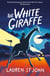 The White Giraffe - Book 1