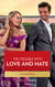 The Trouble With Love And Hate