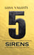 Sirens 5 - La paz nunca compensará el dolor de un corazón roto