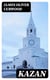 Kazan - Including "Baree, Son of Kazan"