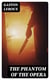 The Phantom of the Opera - Classic of French Literature