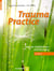 Trauma Practice - Tools for Stabilization and Recovery