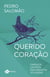 Querido coração - Cartas de um poeta para emoções doloridas