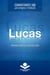 Comentários SBB - Lucas versículo a versículo