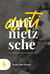 Anti-Nietzsche - La crueldad de lo político