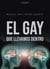 El gay que llevamos dentro