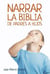NARRAR LA BIBLIA DE PADRES A HIJOS