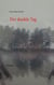 Der dunkle Tag