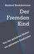 Der Fremden Kind - Von der geliebten Mutter zur gehassten Stiefmutter