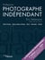 Profession photographe indépendant - Droits d'auteur, statuts sociaux et fiscaux, devis, facturation, gestion