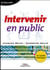 Intervenir en public - Les livres outils