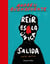 Reír es la única salida - El mejor libro de humor de Buenafuente 2020