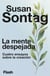 La mente despejada - Cuatro ensayos sobre la creación