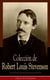 Colección de Robert Louis Stevenson - Clásicos de la literatura