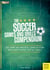 The Soccer Games and Drills Compendium - 350 Smart and Practical Games to Form Intelligent Players - For All Levels