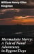 Marmaduke Merry: A Tale of Naval Adventures in Bygone Days