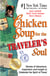 Chicken Soup for the Traveler's Soul - Stories of Adventure, Inspiration and Insight to Celebrate the Spirit of Travel