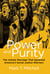 Power and Purity - The Unholy Marriage that Spawned America's Social Justice Warriors