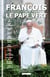 François, le pape vert - Avec une sélection de ses plus belles citations sur la nature et l'écologie