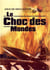 Le Choc des mondes