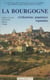 La Bourgogne : espace et société - Saône-et-Loire, Côte-d'Or, Nièvre, Yonne
