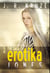 The Saga of Erotika Jones 03 - Speculative Fiction Modern Parables