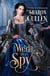 Wed to a Spy - An All the Queen's Spies Novel
