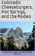 Colorado: Cheeseburgers, Hot Springs, and the Rodeo - Think You Know Your States?, #12