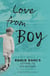 Love from Boy - Roald Dahl's Letters to his Mother