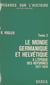 Le monde germanique et helvétique à l'époque des réformes (2) - 1517-1618