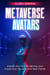 Metaverse Avatars: Create Your Digital Identity and Prove Your Value in this New Planet - NFT collection guides