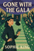 Gone With The Gala
