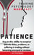 Patience - Trading Psychology Made Easy, #4