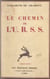 Le chemin de l'U.R.S.S.