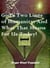 God's Two Lines of Humanity; And What That Means For Us Today! - The Practical Helps Library, #28