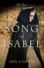Song of Isabel - A Novel