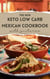 Keto Low-Carb Mexican Cookbook