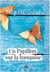 Un papillon sur la banquise - Roman