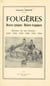Fougères : heures épiques, heures tragiques - Épisodes de son histoire : 1449, 1709, 1710, 1768, 1793, 1944