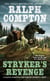 Ralph Compton Stryker's Revenge