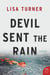 Devil Sent the Rain - A Mystery