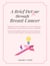 A Brief Detour Through Breast Cancer