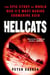 Hellcats - The Epic Story of World War II's Most Daring Submarine Raid
