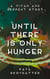 Until There is Only Hunger - Titan and Serpent, #3