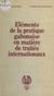 Éléments de la pratique gabonaise en matière de traités internationaux