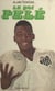 Le roi Pelé