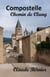 Compostelle, Chemin de Cluny