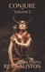 Conjure Volume 1 - Conjure, #1
