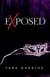 EXposed - Masked SheWolf trilogy, #3