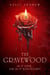 The Gravewood - The instant #1 Sunday Times bestselling paranormal vampire romance!